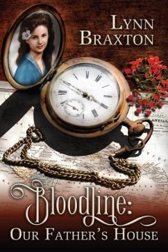 Bloodline: Our Father's House - Braxton, Lynn