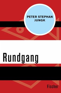 Rundgang (eBook, ePUB) - Jungk, Peter Stephan