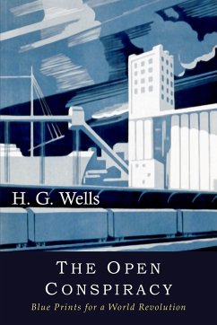 The Open Conspiracy - Wells, H G