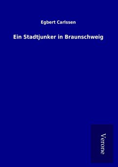 Ein Stadtjunker in Braunschweig
