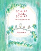 Schlaf, Eule, schlaf