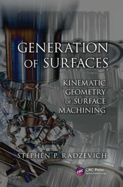 Generation of Surfaces - Radzevich, Stephen P