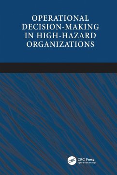 Operational Decision-making in High-hazard Organizations - Hayes, Jan
