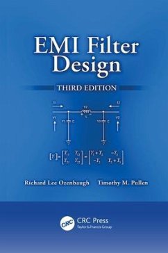 EMI Filter Design - Ozenbaugh, Richard Lee (Consultant, Checotah, Oklahoma, USA); Pullen, Timothy M. (Rockwell Collins, Cedar Rapids, Iowa, USA)