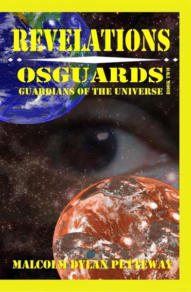 Revelations - Osguards: Guardians of the Universe (eBook, ePUB)