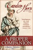 A Proper Companion (A Regency Romance) (eBook, ePUB)