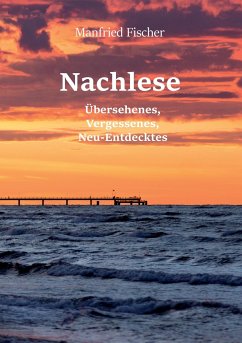 Nachlese - Fischer, Manfried