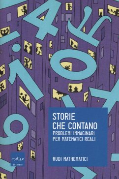 Cover Storie che contano. Problemi immaginari per matematici reali
