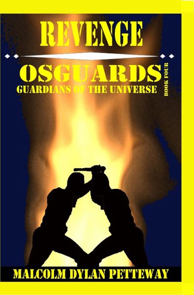 Revenge - Osguards: Guardians of the Universe (eBook, ePUB) Revenge - Osguards: Guardians of the Universe (eBook, ePUB)