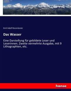 Das Wasser - Rossmässler, Emil Adolf