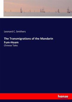 The Transmigrations of the Mandarin Fum-Hoam