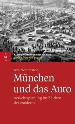 München und das Auto - Winterstein, Axel