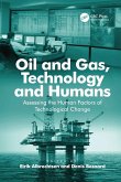 Oil and Gas, Technology and Humans
