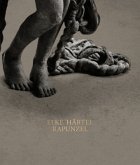 Elke Härtel. Rapunzel Elke Härtel. Rapunzel