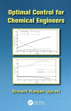 Optimal Control for Chemical Engineers - Upreti, Simant Ranjan