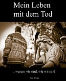 Mein Leben mit dem Tod (eBook, ePUB)