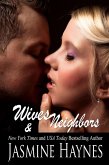 Wives and Neighbors, Book 1 (eBook, ePUB)