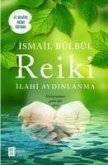 Reiki - Ilahi Aydinlanma