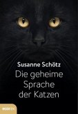 Die geheime Sprache der Katzen