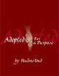 Adopted for a Purpose (eBook, ePUB) - Bild 1