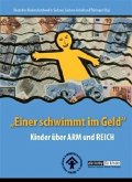 &quote;Einer schwimmt im Geld&quote;