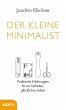 Der kleine Minimalist - Bild 1