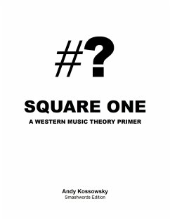 Cover Square One - A Western Music Theory Primer (eBook, ePUB)