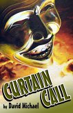 Curtain Call (eBook, ePUB) Curtain Call (eBook, ePUB)