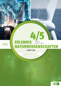 Erlebnis Naturwissenschaften, Band 4/5 - Gschöpf, Sybille; Prantl-Maresch, Ursula