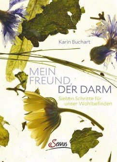 Mein Freund, der Darm - Buchart, Karin