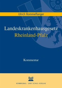 Landeskrankenhausgesetz Rheinland-Pfalz - Rommelfanger, Ulrich