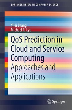 Qos Prediction in Cloud and Service Computing - Zhang, Yilei;Lyu, Michael R.