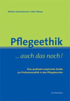 Pflegeethik - auch das noch!