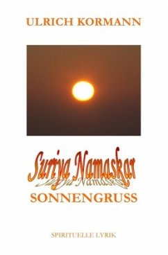 Suriya Namaskar - Sonnengruss - Kormann, Ulrich