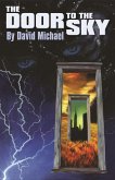 The Door to the Sky (eBook, ePUB) The Door to the Sky (eBook, ePUB)
