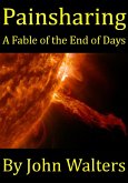 Painsharing: A Fable of the End of Days (eBook, ePUB) Painsharing: A Fable of the End of Days (eBook, ePUB)