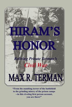 Cover Hiram's Honor: Reliving Private Terman's Civil War (eBook, ePUB)
