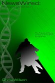 NewsWired: On Assignment with Cale Calvert (eBook, ePUB) NewsWired: On Assignment with Cale Calvert (eBook, ePUB)