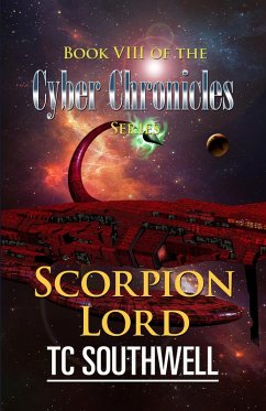 Cover The Cyber Chronicles VIII - Scorpion Lord (eBook, ePUB)