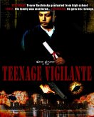 Teenage Vigilante (eBook, ePUB)