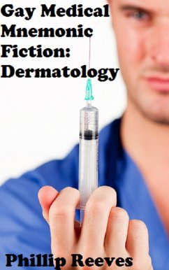 Cover Gay Medical Mnemonic Fiction: Dermatology (eBook, ePUB)