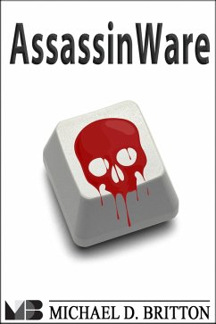 AssassinWare (eBook, ePUB) - Britton, Michael D.