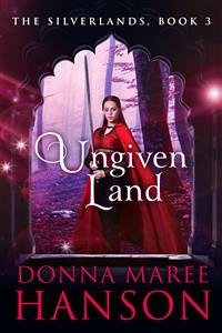 Ungiven Land (eBook, ePUB) - Maree Hanson, Donna