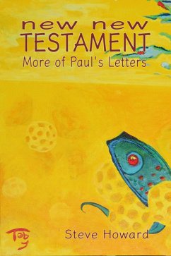 New New Testament More of Paul's Letters (Books of New New Testament, #11) (eBook, ePUB) - Howard, Steve