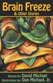 Brain Freeze & Other Stories (eBook, ePUB) Brain Freeze & Other Stories (eBook, ePUB)