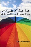 Heights of Passion (Stories for Older Men & Their Younger Lovers, #1) (eBook, ePUB)