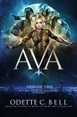 Ava Episode Two (eBook, ePUB)