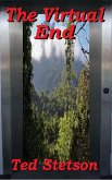 The Virtual End (Science Fiction, #4) (eBook, ePUB)