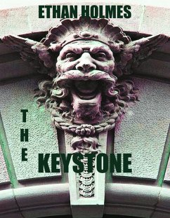 The Keystone (eBook, ePUB) - Holmes, Ethan