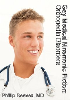 Cover Gay Medical Mnemonic Fiction: Orthopedic Disorders (eBook, ePUB)